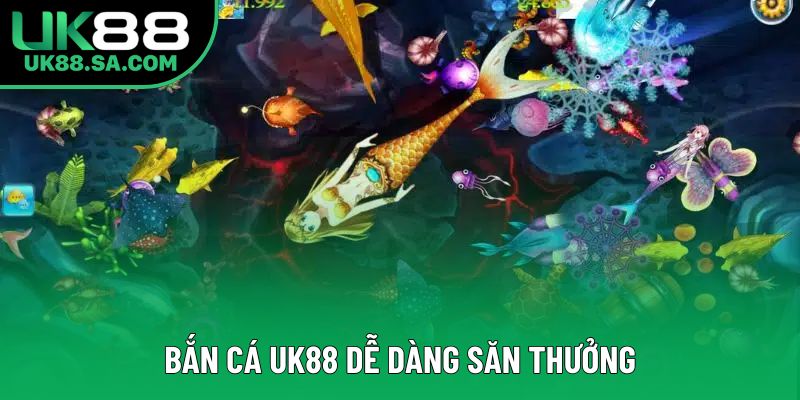 Bắn cá UK88 dễ dàng săn thưởng Bắn cá UK88 dễ dàng săn thưởng